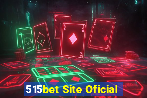 515bet Site Oficial